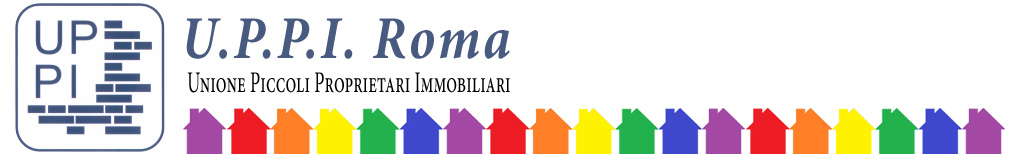 UPPI ROMA – Unione Piccoli Proprietari Immobiliari